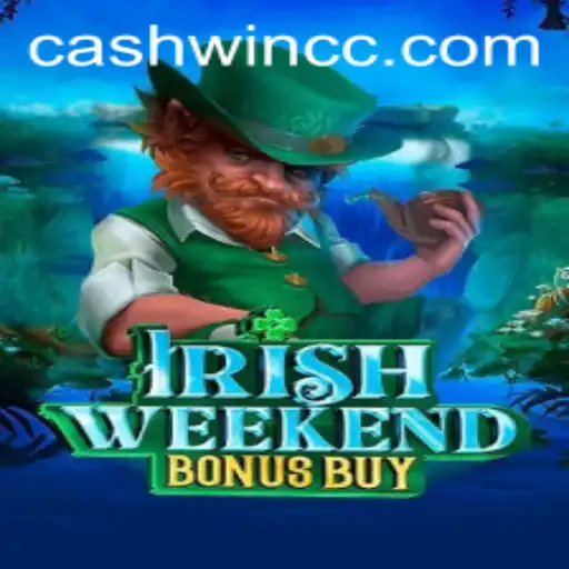 Discover the Excitement of IrishWeekendBonusBuy: Cashwin Awaits