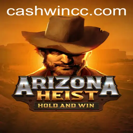 Unveiling ArizonaHeist: A New Gaming Frontier with Cashwin